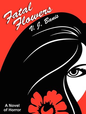 cover image of Fatal Flowers